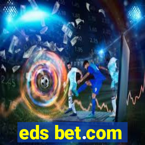 eds bet.com